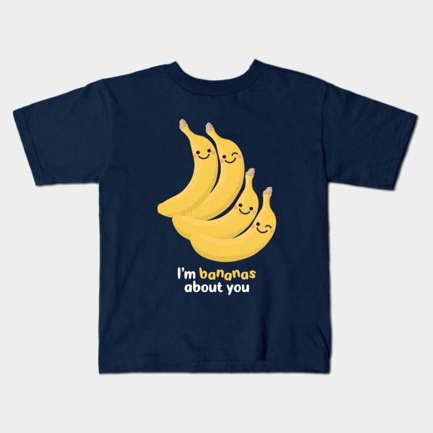 I'm Bananas About You Kids T-Shirt by VicEllisArt